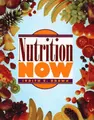 Cover image for Nutrition now