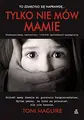 Cover image for Tylko nie mow mamie