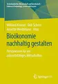 Cover image for Bioökonomie nachhaltig gestalten