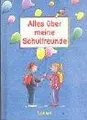 Cover image for Alles über meine Schulfreunde (blau)