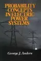 Cover image for Probability concepts in electric power systems