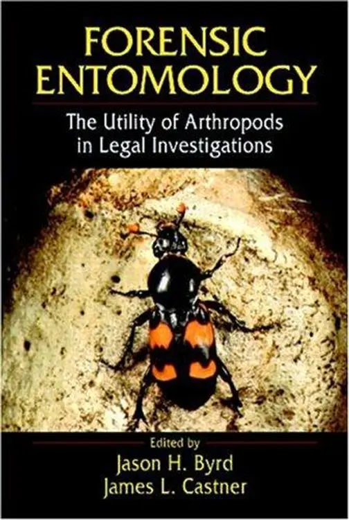 Forensic Entomology: The Utility of Arthropods in Legal Investigations cover