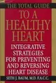 Cover image for The Total Guide To A Healthy Heart