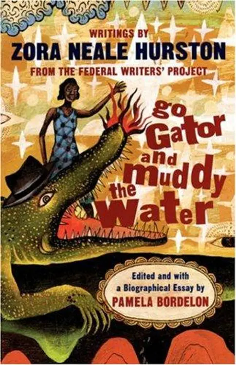 Go gator and muddy the water: writings cover
