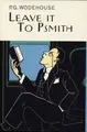 Cover image for Leave it to PSmith (Wodehouse, P. G. Collector's Wodehouse.)