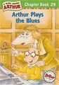 Cover image for Arthur plays the blues