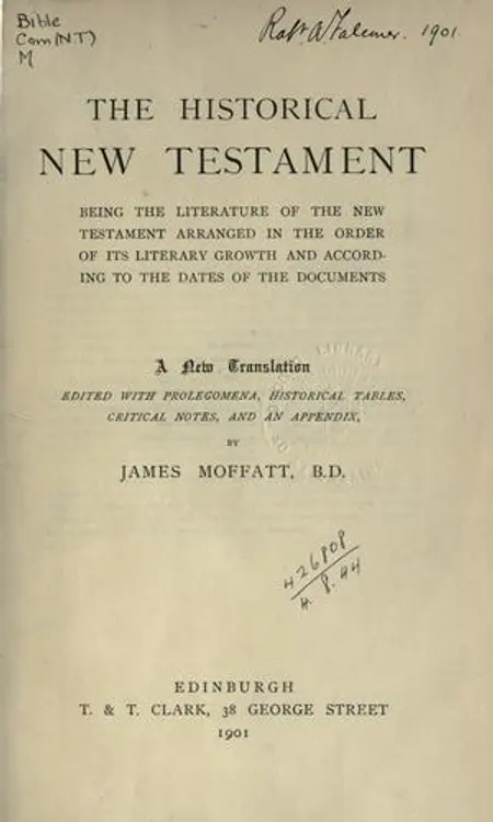 The historical New Testament: being the literature of the New Testament arranged in the order of its literary growth and according to the dates of the documents; a new translation, ed. with prolegomena, historical tables, critical notes and an appendix. cover