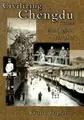 Cover image for Civilizing Chengdu