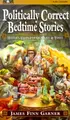 Cover image for Politically Correct Bedtime Stories
