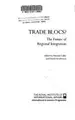 Cover image for Trade Blocs?