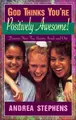 Cover image for God thinks you're positively awesome