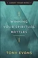 Cover image for Winning Your Spiritual Battles