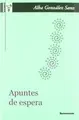 Cover image for Apuntes de espera, Premio Gloria Fuertes 2010
