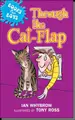 Cover image for Through the Cat-flap (Books for Boys)