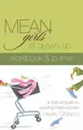 Cover image for Mean Girls All Grown Up Workbook & Journal