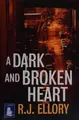 Cover image for A dark and broken heart