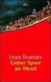 Cover image for Lieber Sport als Mord.