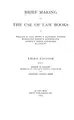 Cover image for Brief making and the use of law books