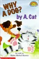 Cover image for Why a Dog? by A. Cat