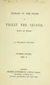 Cover image for History of the reign of Philip the Second, King of Spain