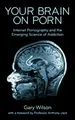 Cover image for Your Brain on Porn