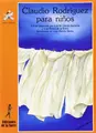 Cover image for Claudio Rodríguez para niños