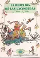 Cover image for LA Rebelion De Las Lavandras (Los Tomitos=tiny Books)