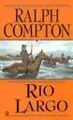 Cover image for Ralph Compton Rio Largo (Ralph Compton Western Series)