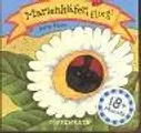 Cover image for Marienkäfer, flieg. Fingerspielbuch. Mit Fingerspieltier aus Plüsch. ( Ab 18 Monate).