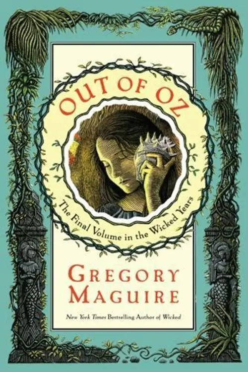 Out of Oz: the final volume in the Wicked years cover