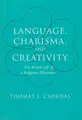 Cover image for Language, charisma, and creativity