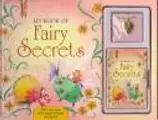 Cover image for My Book of Fairy Secrets