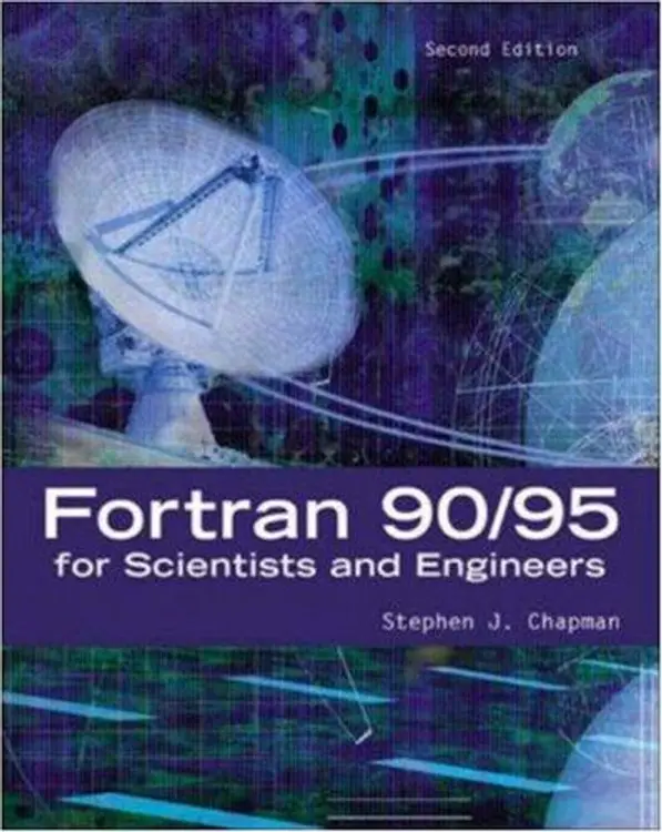 Fortran 90/95 for Scientists and Engineers cover