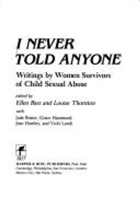 I Never Told Anyone: Writings cover