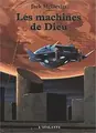 Cover image for Les machines de Dieu