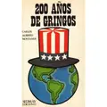 Cover image for 200 años de gringos