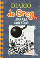 Cover image for Diario de Greg 14. Arrasa con todo