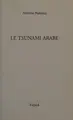 Cover image for Le tsunami arabe