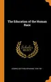 Cover image for The Education of the Human Race