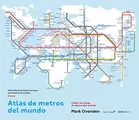 Cover image for Atlas de metros del mundo