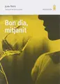 Cover image for Bon dia, mitjanit