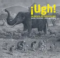 Cover image for ¡Ugh! Un relato del Pleistoceno
