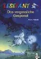 Cover image for Lesefant. Das vergessliche Gespenst.