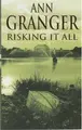 Cover image for Risking It All (A Fran Varady Crime Novel)