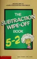 Cover image for The Subtraction Wipe-Off Book