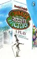 Cover image for Roald Dahl's Charlie and the Chocolate Factory (Play)