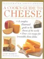 Cover image for A Cook's Guide to Cheese (Illustrated Encyclopedias)