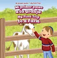 Cover image for Mi Primer Paseo a la Granja / My First Trip to a Farm