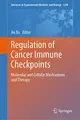 Cover image for Regulation of Cancer Immune Checkpoints