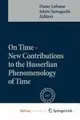 Cover image for On Time - New Contributions to the Husserlian Phenomenology of Time